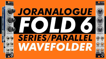 Joranalogue Fold 6 // multi-topology Eurorack wavefolder demo + TIPS & TRICKS for audio & CV