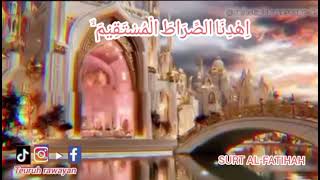 Surah Alfatihah satu tarikan naas