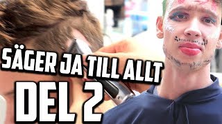 säger JA till ALLT under HELA DAGEN | Ben vs Dennis | DEL 2