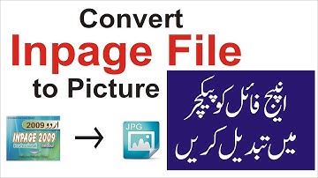 How to Convert Inpage Urdu File to Image/Picture | Convert Inpage File to Gif File