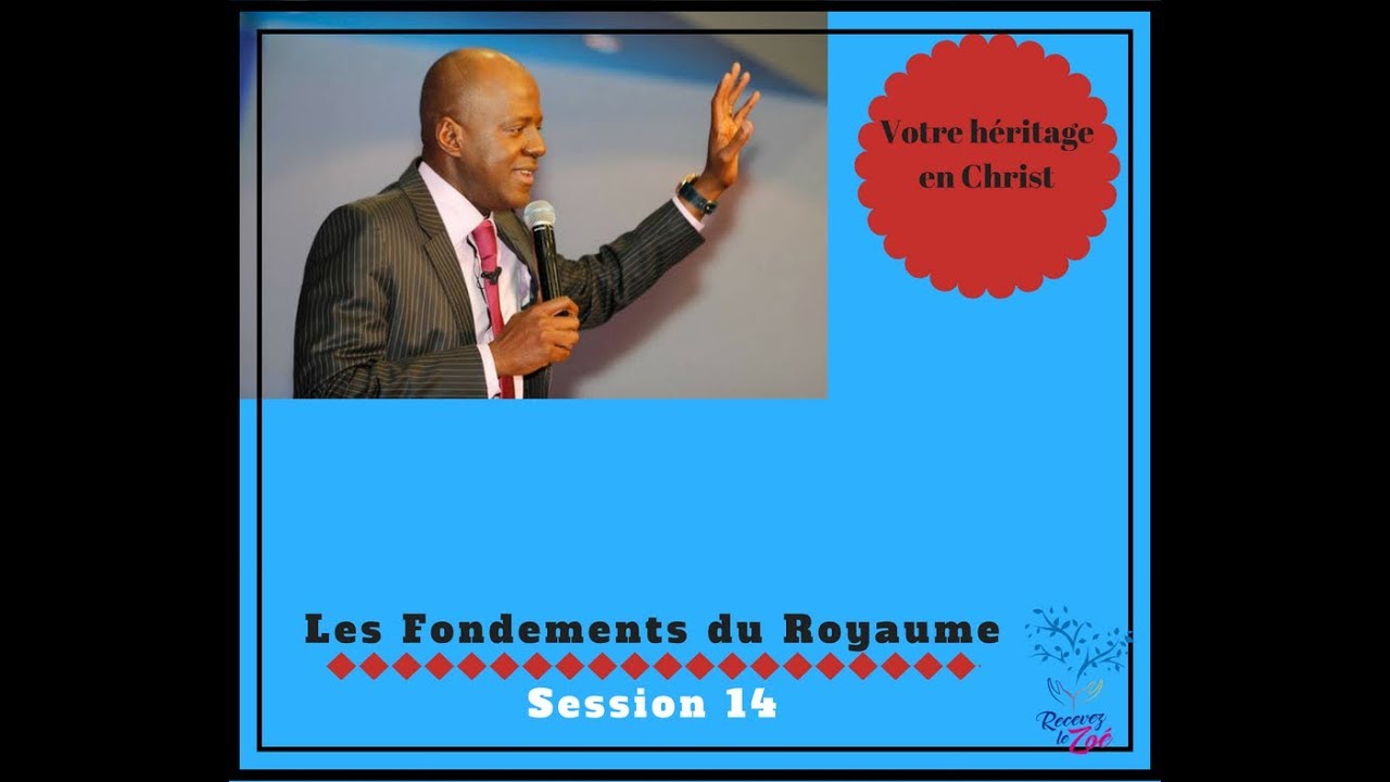 Les Fondements du Royaume 14 - YouTube