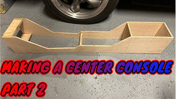 Making a center console part 2