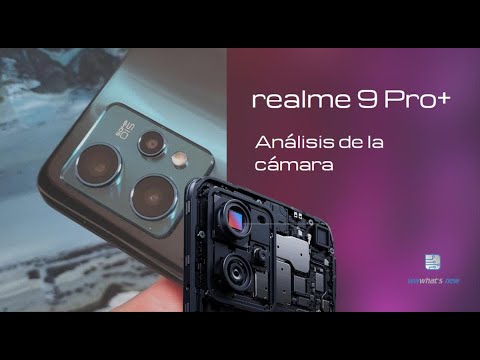 Cámara del realme 9 Pro+,  ejemplos de día y de noche