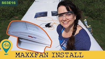 Fan Install on Curved Bus Conversion Roof - S03E16