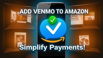 How to Add Venmo Account as a Payment Method on Amazon