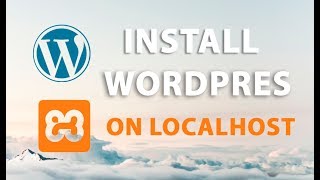 how to install wordpress on xampp localhost windows 10