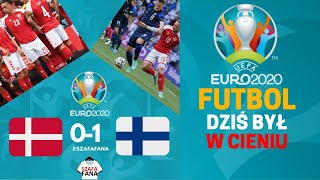 Dania - Finlandia 0:1 ciekawostki Euro 2020
