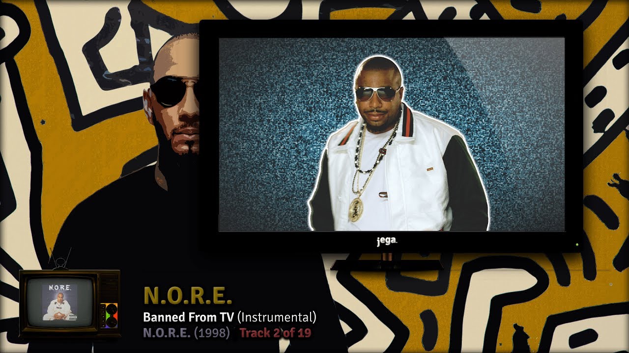 Produced By Swizz Beatz 02 N O R E Banned From T V Instrumental Youtube