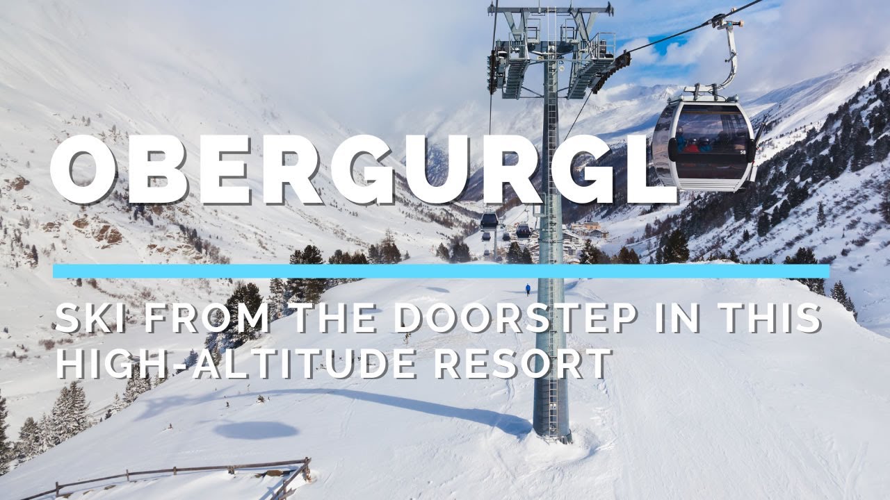 Obergurgl Hochgurgl resort video