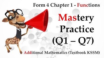 KSSM Form 4 Add Maths Chapter 1 - Functions | Mastery Practice (Q1 - Q7)
