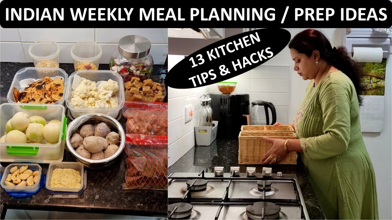 Indian Weekly Meal Planning Preps 13 Time Money Saving Tips indian-weekly-meal-planning-preps-13-time-money-saving-tips