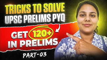 Elimination techniques for UPSC Prelims 2026| Upsc Prelims| IAS
