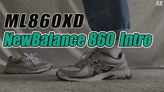 【極簡開箱】New Balance 860  Intro ML860XD 4K