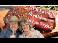 Our favorite las vegas steakhouses  old  new on  off strip