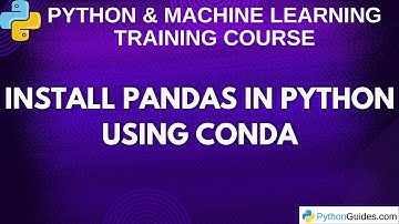 Install Pandas in Python Using Conda
