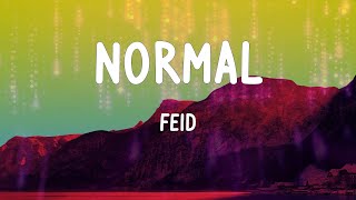 Feid - Normal (Letras)