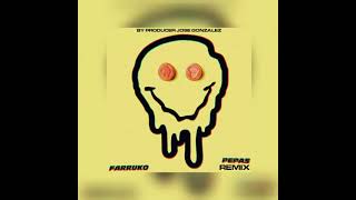 Farruko Pepas Remix - ByProducer Jose Gonzalez
