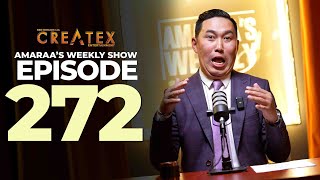 Amaraas Weekly Show Episode 272