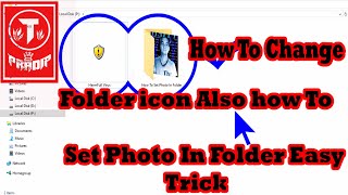 How to Change Folder icon and How to set photo in Folder new trick Technical Pradip