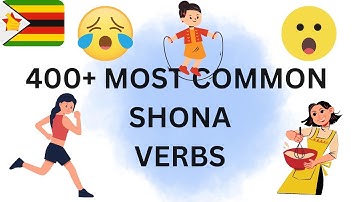 400 + Verbs to jumpstart your Shona Speaking #learningshona #shonabeginnerlessons