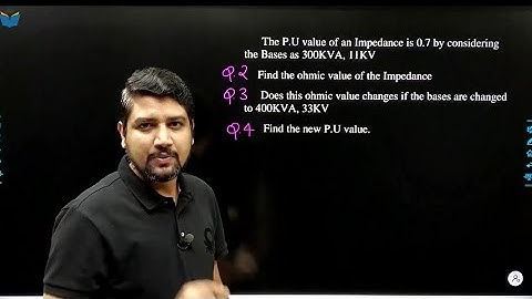 Lec 03 Per Unit System Question Discussion || Power system for GATE Exam #gate2025 #gate2026