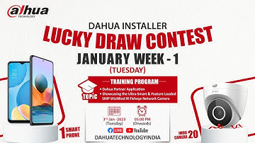 Dahua 44th FB Live Training & 42nd Dahua Installer Lucky Draw Contest