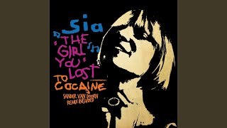 The Girl You Lost To Cocaine (StoneBridge Dub)