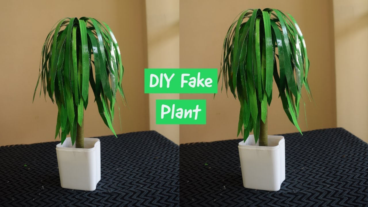 How To Make A DIY Fake Plant diy Artificial plant home decor ideas