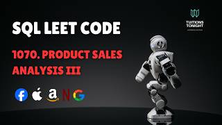 FAANG TASK#-25 - 1070. Product Sales Analysis III | SQL TOP 50 | LEETCODE | TUITIONS TONIGHT