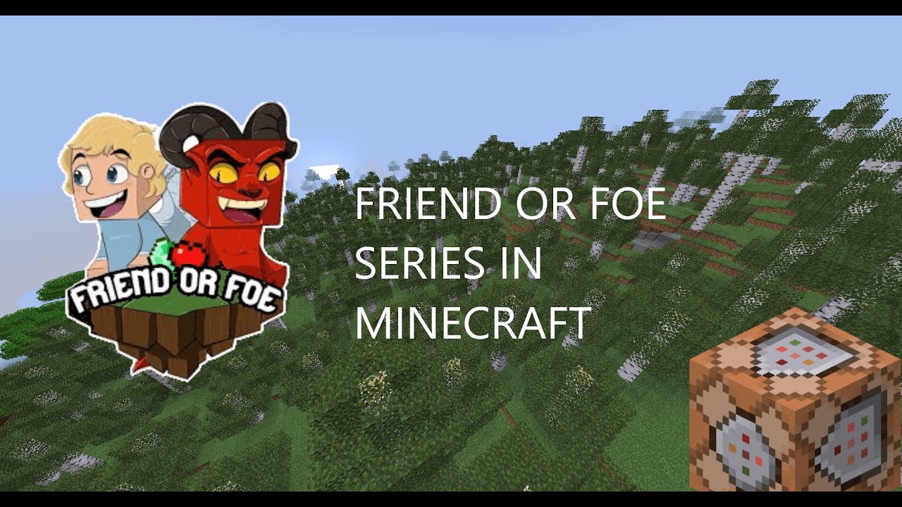 how-to-make-friend-or-foe-series-in-minecraft-java-youtube