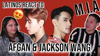 Latinos react to Afgan FOR THE FIRST TIME😮🙌 | M.I.A (feat. Jackson Wang) (Official MV)| REACTION