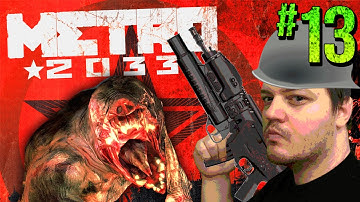 NAZIS?!?! METRO 2033 Redux Gameplay Walkthrough Part 13 - Gaming Awesome