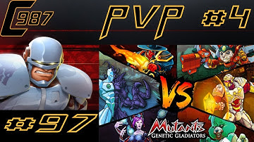Mutants Genetic Gladiators Ep.97 - PVP #4