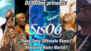 Sisqó - Thong Song (2026 Ultimate Remix) (featuring Ricky Martin)
