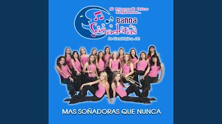 Video thumbnail of "Banda Soñadoras de Guadalajara Jalisco - Me Voy a Bailar"