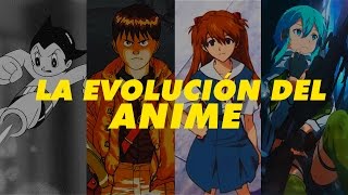 La Evolución Del Anime Su Historia 1943-2017