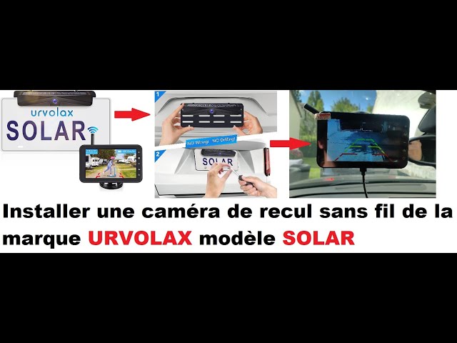Install solar wireless reversing camera URVOLAX SOLAR For car and motorhome  without screen 