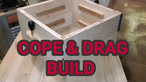 Building a maple cope and drag flask for metal casting