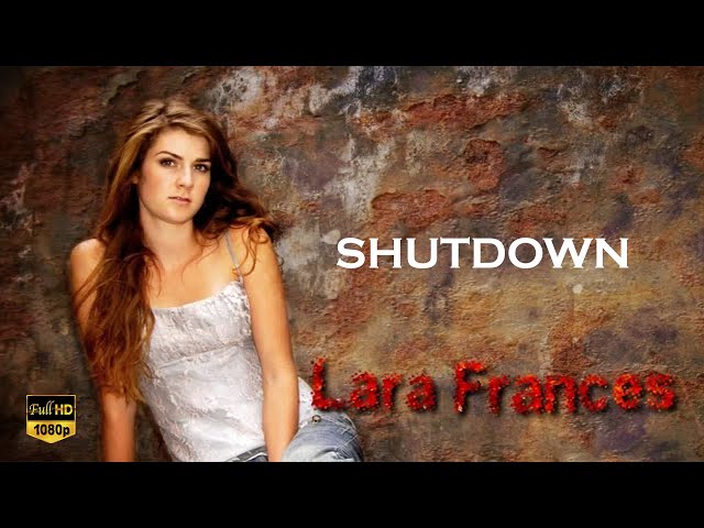 Lara Frances Shutdown HD re-RENDERS