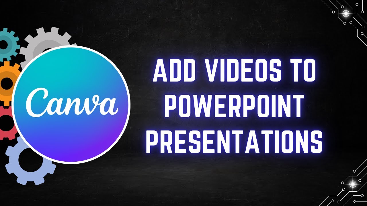 How to Add Canva Videos to PowerPoint Presentations - YouTube