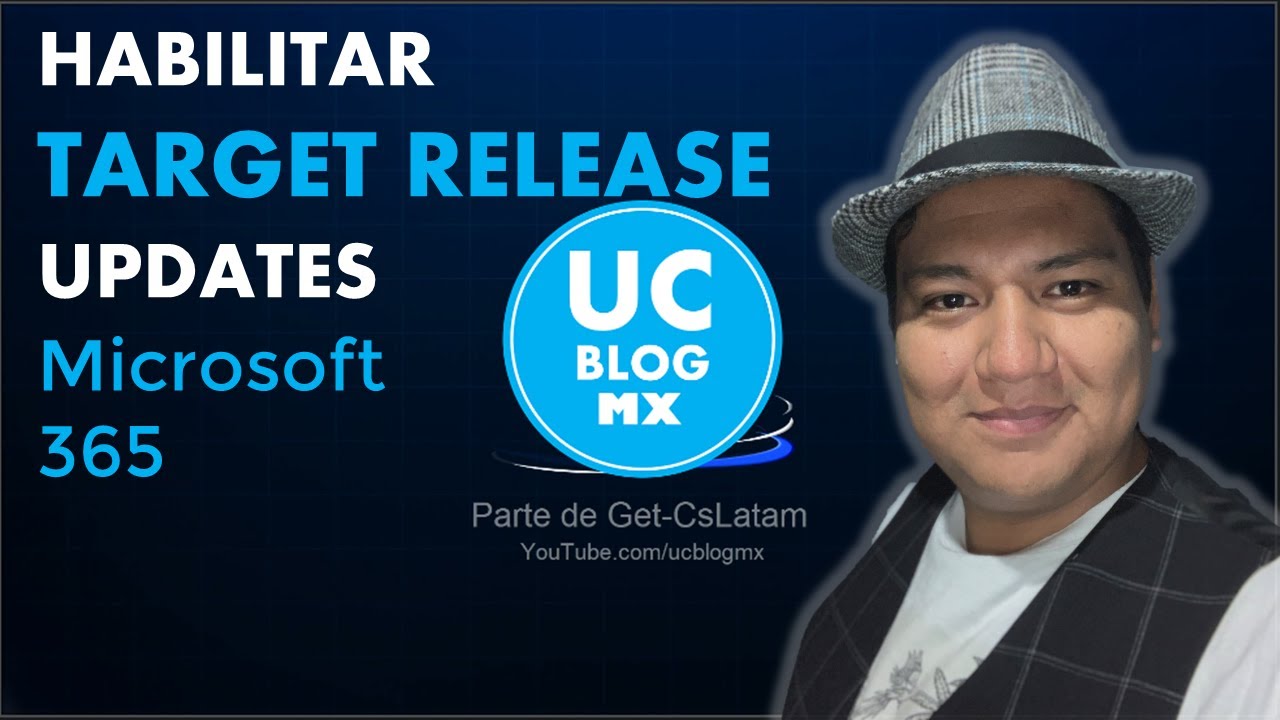 Habilitar Target Release Updates para Microsoft 365 - YouTube