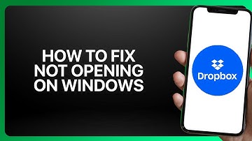 How To Fix Dropbox Not Opening on Windows in Dropbox 2025! Tutorial