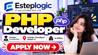 Esteplogic IT Solutions Hiring 2026 | PHP Developer | Freshers | Apply Now | Off Campus Opportunity