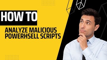 How to Analyze a Malicious Powershell Script & Fileless Malware