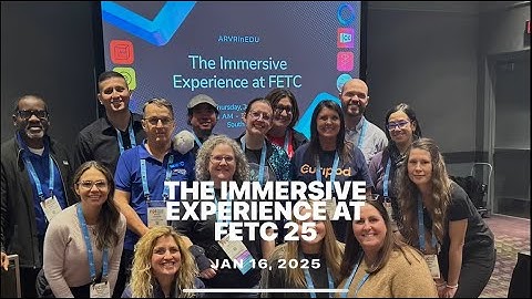 The Immersive Experience - FETC 25