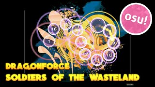 osu! | DRAGONFORCE - SOLDIERS OF THE WASTELAND | 648 PP