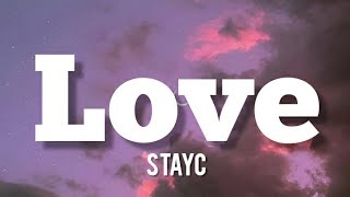 STAYC-LOVE (lyrics)