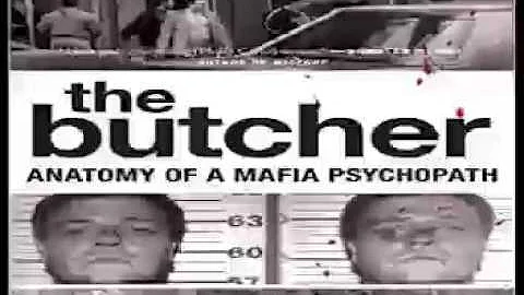 The Butcher: Anatomy of a Mafia Psychopath 1 Audiobooks #2 * Philip Carlo