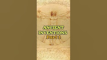 Ancient Inventions That Changed the World Part 1! 🌍✨