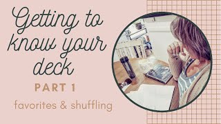 How I bond with my decks 🥰 | Getting to know your Tarot and Oracle decks | PART 1